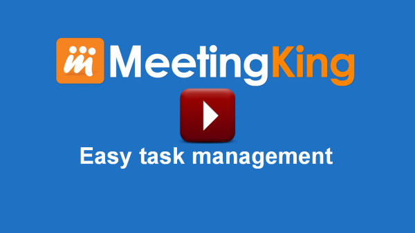 video managing tasks with meetingking